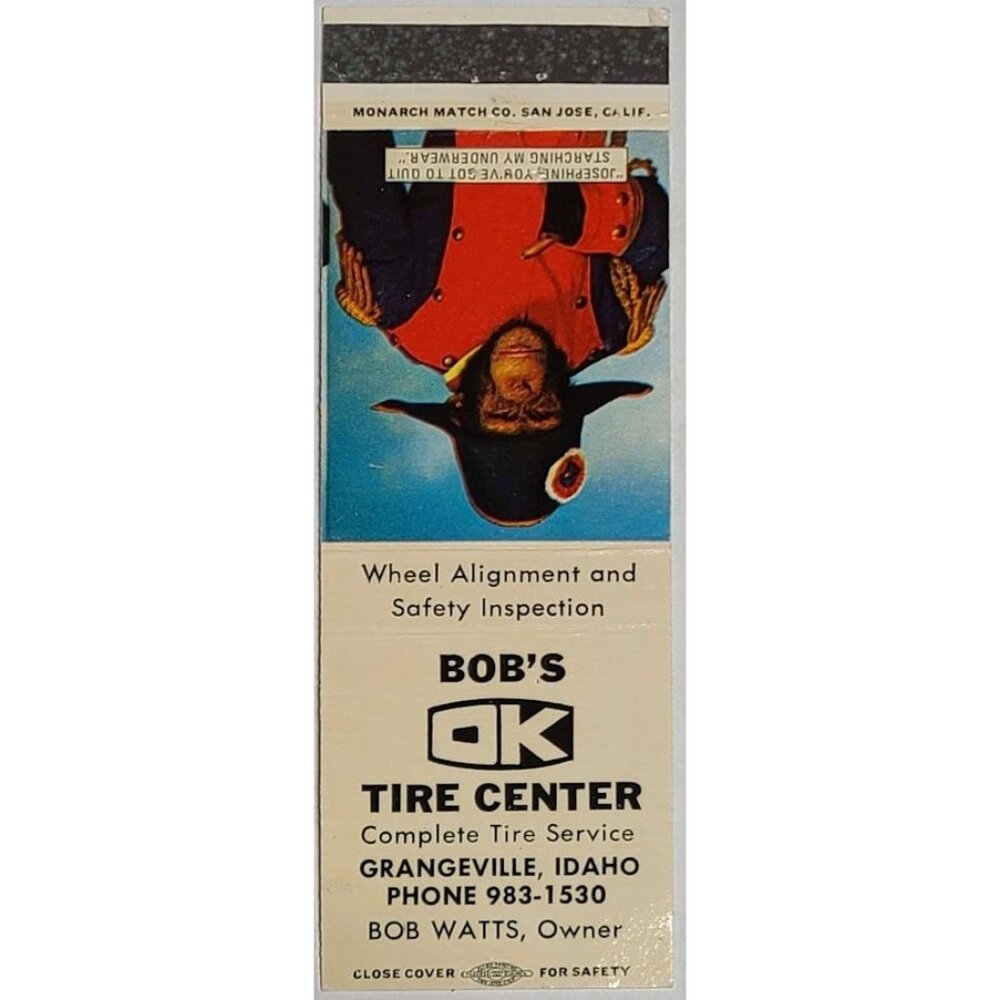 Vintage Matchbook Cover Bob’s OK Tire Center Grangeville Idaho Napoleonic Ape